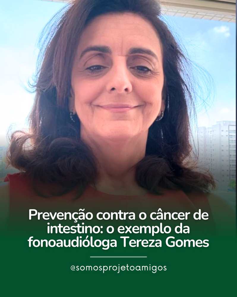 A fonoaudióloga Tereza Gomes, de 62 anos, sempre teve um motivo forte para cuidar da saúde do intestino: seu pai faleceu aos 54 anos, vítima de câncer colorretal. Por recomendação médica, ela começou a fazer colonoscopias regularmente a partir dos 40 anos. Ao longo da vida, já foram sete exames, que geralmente revelavam apenas pólipos benignos, removidos durante o procedimento.
